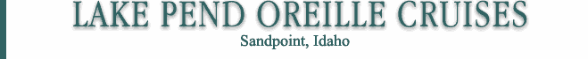 Lake Pend Oreille Cruises
